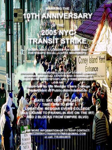 Celebrating the 10th anniversary of the TWU Local 100 transit strike