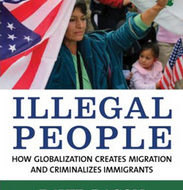 How a globalized system creates illegality