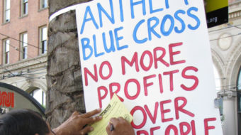 Anthem Blue Cross – poster child for urgency of health reform