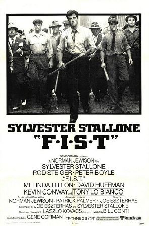 F.I.S.T.: A movie you might have missed