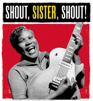 Today in women’s history: Singer Rosetta Tharpe was born