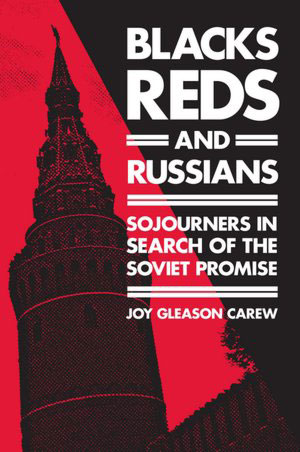 Left on the bookshelf: “Blacks, Reds and Russians”