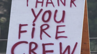 Union fire fighters risk life and limb in wildfires