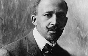 Today in African American history: Birthday of W.E.B. DuBois