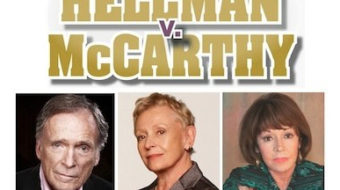 West Coast premiere of “Hellman v. McCarthy”