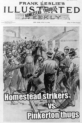 Today in labor history: Homestead strikers battle Pinkerton thugs