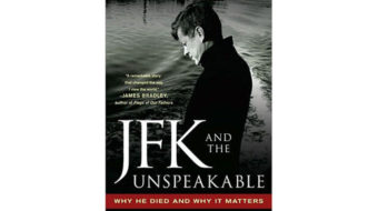 “JFK and the Unspeakable” is “convincing portrait” of Kennedy