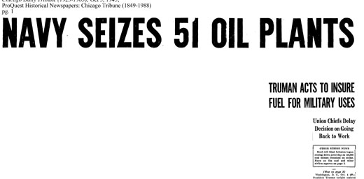 Today in labor history: President Truman busts oil workers strike