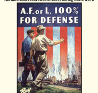 “Labor’s Home Front”: the AFL in World War II