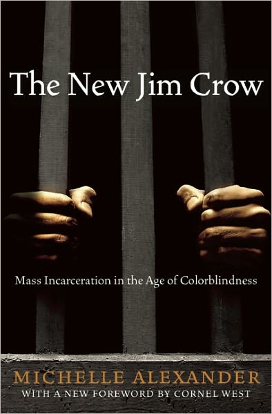 “The New Jim Crow” is must-read for social justice movement