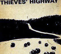 Movies you might have missed: “Thieves’ Highway”