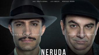 New film gives us Neruda, Chile’s communist poet