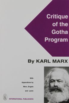 Karl Marx's Critique of the Gotha Program is available from International Publishers.