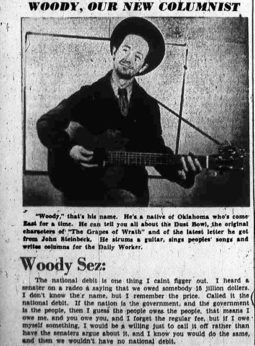 In the 1930s, Woody Guthrie's column, "Woody Sez," appeared regularly in the pages of the West Coast People's World and the East Coast Daily Worker, predecessors of today's PeoplesWorld.org. | People's World Archives, Tamiment Library