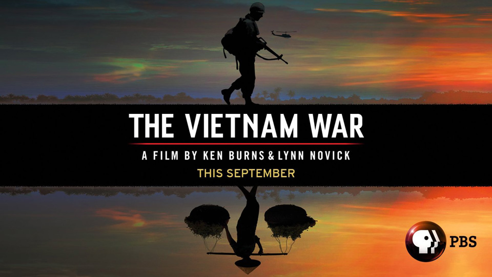 Burns and Novick’s PBS series “The Vietnam War”: Cautionary viewing advised