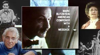Three historic TV features on radical composer Marc Blitzstein now available for viewing