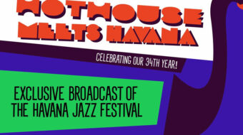 Chicago’s HotHouse presents the Havana Jazz Festival, 5 nights of sizzling music