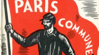 150 years ago, Paris Commune showed that workers can run society themselves