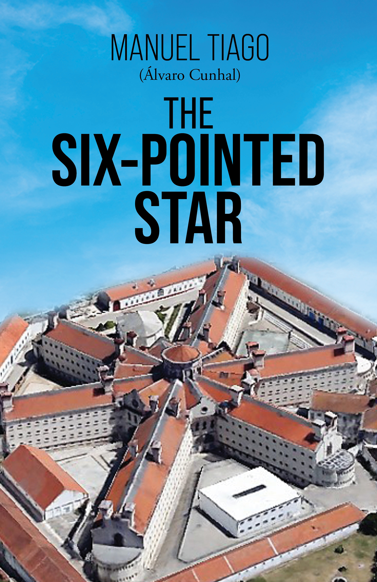 'The Six-Pointed Star,' novel by Manuel Tiago (Álvaro Cunhal) in adept English – People's World - Vimarsana News