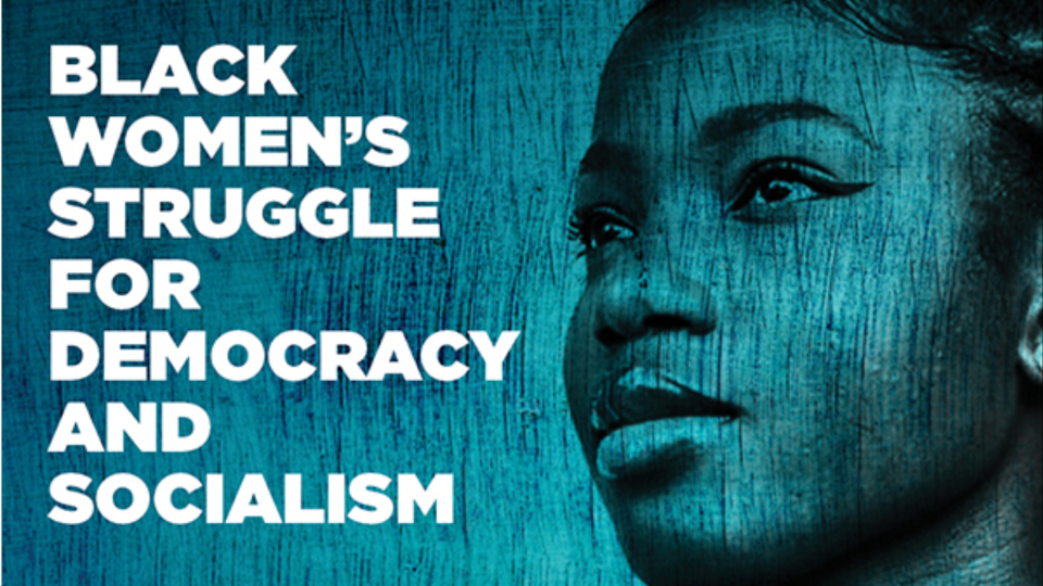 International Women’s Day Event: Black Women’s Struggle for Democracy and Socialism