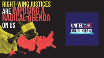 United for Democracy: Labor-progressive coalition launches campaign to change Supreme Court