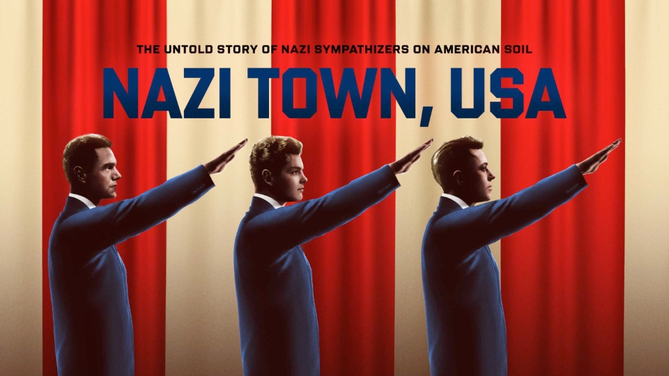 ‘Nazi Town, USA’: Not far from here
