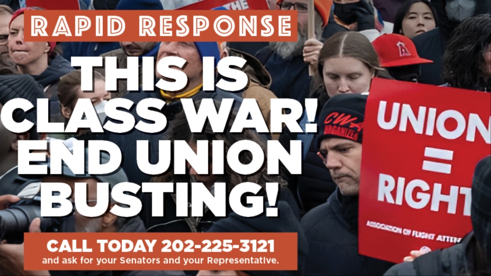 Rapid Response: End union-busting!