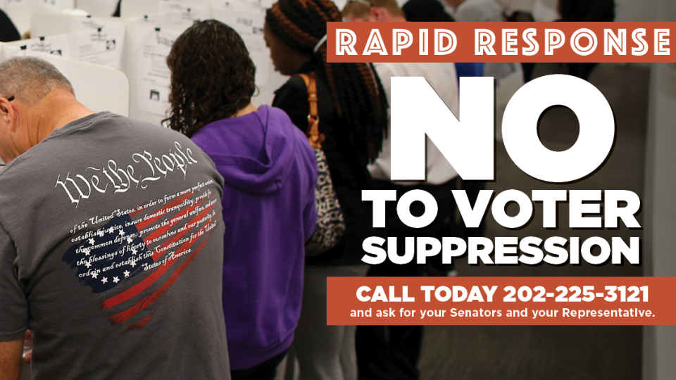 RAPID RESPONSE: No to voter suppression!