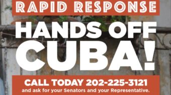 Rapid Response: Hands off Cuba