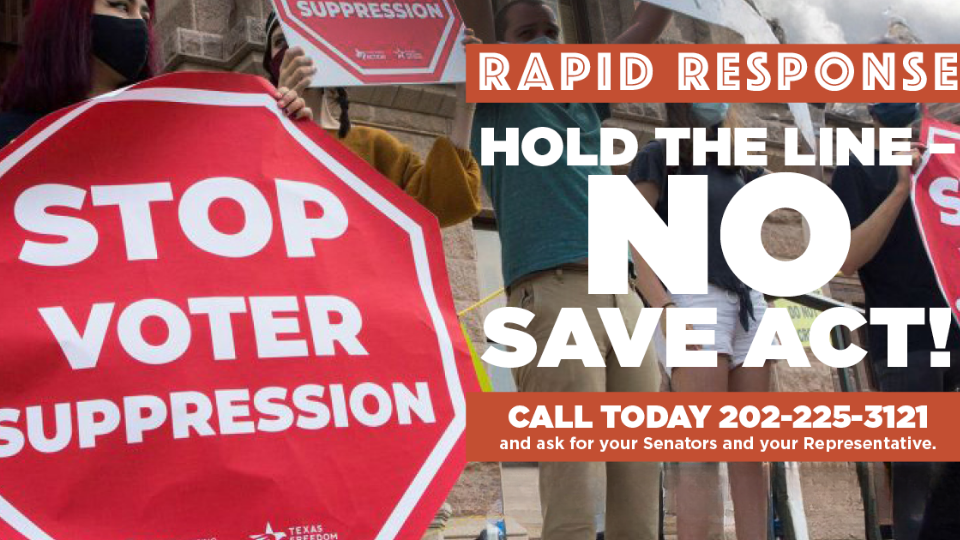 RAPID RESPONSE: Hold the Line—No SAVE Act!