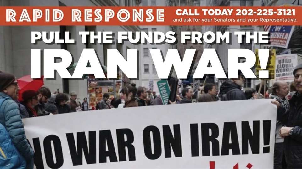 RAPID RESPONSE: Pull the funds from the Iran war!